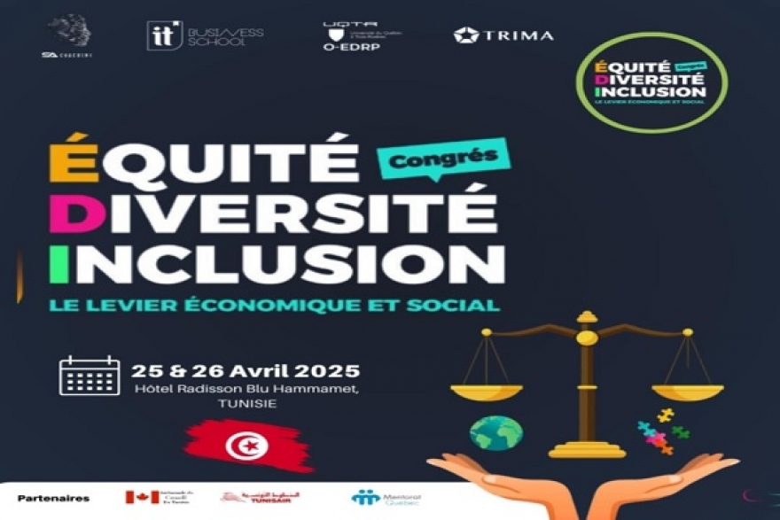 تونس تحتضن مؤتمر &quot;الإنصاف والتنوع والإدماج&quot;: خطوة استراتيجية نحو تنمية اقتصادية واجتماعية مستدامة