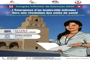القيروان تحتضن المؤتمر التمريضي 2025: نحو قيادة تمريضية ورعاية صحية متطورة