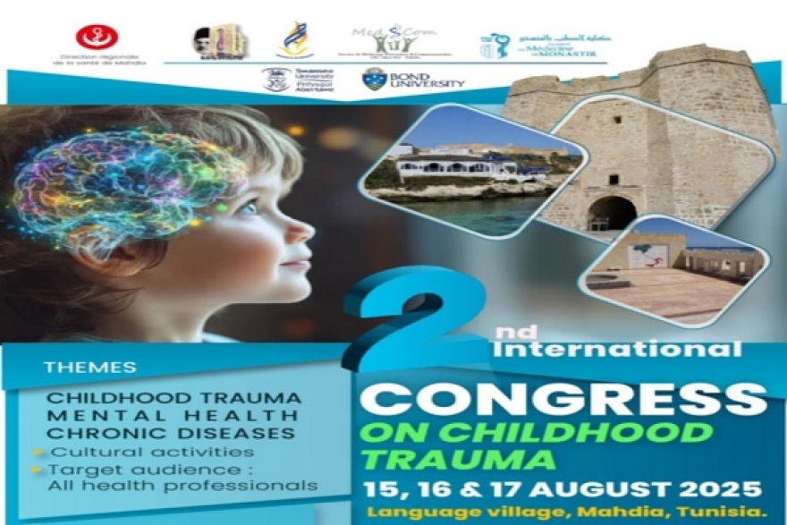 المهدية تحتضن مؤتمرًا دوليًا حول الصدمة النفسية لدى الأطفال...الطب في خدمة الطفولة الجريحة